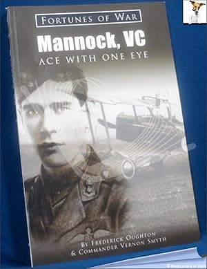 Imagen del vendedor de Mannock, VC: Ace with One Eye a la venta por BookLovers of Bath