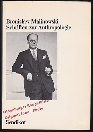 Schriften zur Anthropologie: Schriften in vier Bänden. Band 4/2 - Malinowski, Bronislaw