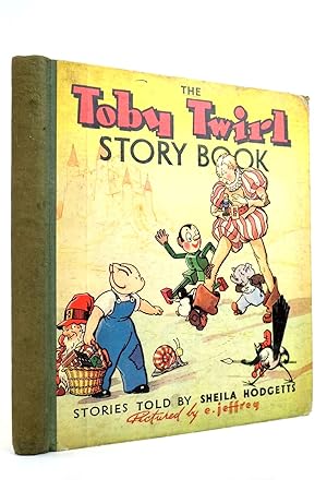 Seller image for THE TOBY TWIRL STORY BOOK for sale by Stella & Rose's Books, PBFA