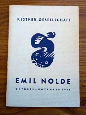 Emil Nolde. Ausstellung Oktober - November 1948 Kestner-Gesellschaft Hannover (17. Oktober bis 28...