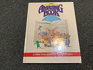 Bild des Verkufers fr The Amazing Book: A Bible Translation for Young Readers vol. 1 zum Verkauf von Betty Mittendorf /Tiffany Power BKSLINEN