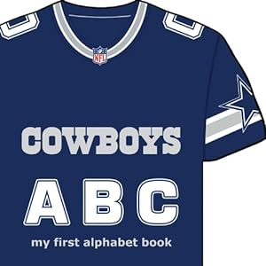 Bild des Verkufers fr Dallas Cowboys ABC (Team Board Books) (My First Alphabet Books (Michaelson Entertainment)) zum Verkauf von Reliant Bookstore