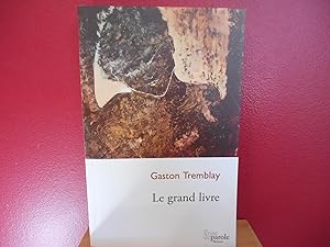Bild des Verkufers fr Le grand livre zum Verkauf von La Bouquinerie  Dd
