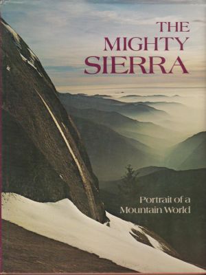 Seller image for The Mighty Sierra: Portrait of a Mountain World for sale by Robinson Street Books, IOBA