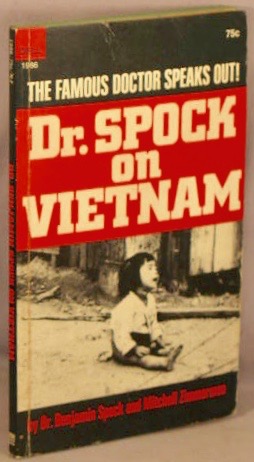 Bild des Verkufers fr Dr. Spock on Vietnam. zum Verkauf von Bucks County Bookshop IOBA