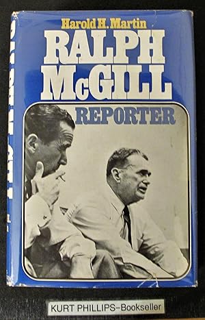 Ralph McGill Reporter (Signed Copy)