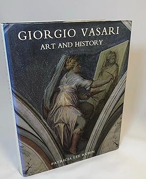 Giorgio Vasari: Art and History