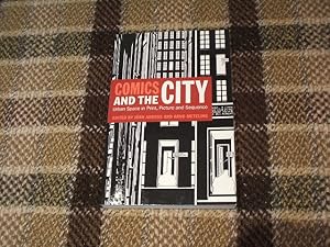 Seller image for Comics And The City: Urban Space In Print, Picture And Sequence for sale by M & P BOOKS   PBFA MEMBER