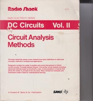 Seller image for Radio Shack Basic Electricity Series. DC Circuits - Vol. II: Circuit Analysis Methods. 2nd Edition. for sale by Robinson Street Books, IOBA