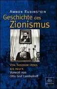 Bild des Verkufers fr Geschichte des Zionismus. Von Theodor Herzl bis heute. zum Verkauf von Plesse Antiquariat Minzloff