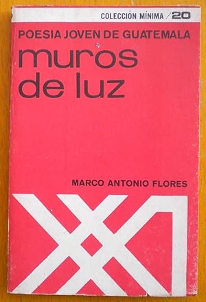 Seller image for Muros de luz. Poesa joven de Guatemala for sale by Libreria Ninon