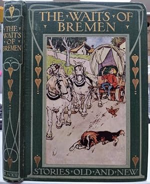 The Waits of Bremen and other Tales from Grimm