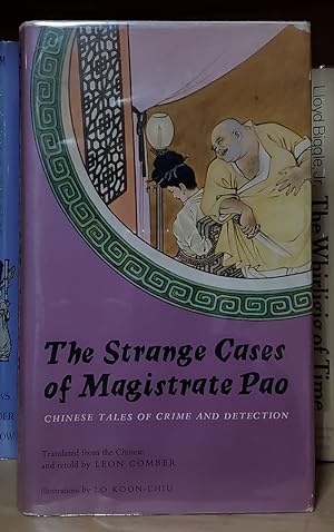 Bild des Verkufers fr The Strange Cases of Magistrate Pao: Chinese Tales of Crime and Detection zum Verkauf von Parigi Books, Vintage and Rare