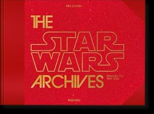 Bild des Verkufers fr The Star Wars Archives. 1999-2005 zum Verkauf von AHA-BUCH GmbH