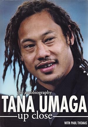 Bild des Verkufers fr Tana Umaga : Up Close : The Autobiography : zum Verkauf von Sapphire Books
