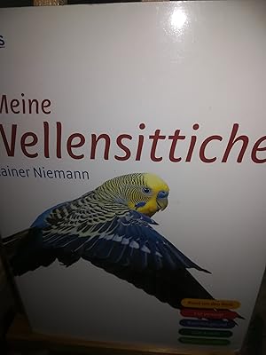 Bild des Verkufers fr Meine Wellensittiche, Rund um den Welli, Gut versorgt, Natrlich gesund, Spiel & Spa, Verhalten verstehen zum Verkauf von Verlag Robert Richter