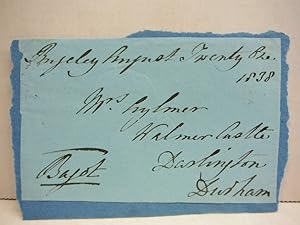 1838: WILLIAM, 2ND BARON BAGOT HANDWRITTEN POSTAL PANEL