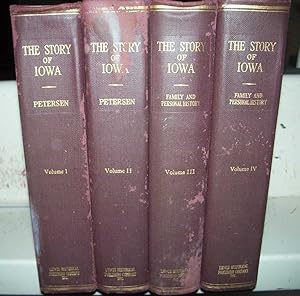 The Story of Iowa, The Progress of an American State in Four Volumes (4 Book set)