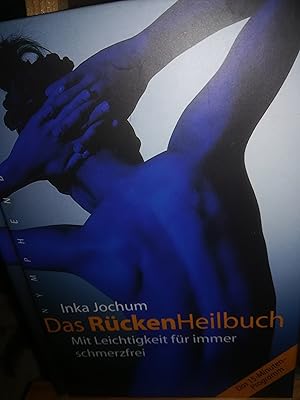 Seller image for Das RckenHeilbuch (Rcken Heilbuch), mit Leichtigkeit fr immer schmerzfrei for sale by Verlag Robert Richter