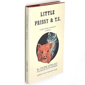 Seller image for Little Prissy & T.C. for sale by Boyd Used & Rare Books
