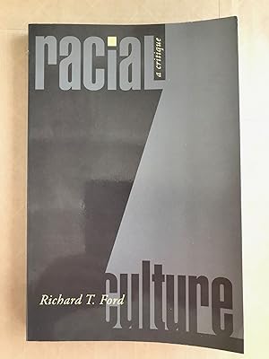 Racial culture; a critique