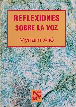 Imagen del vendedor de Reflexiones sobre la voz a la venta por Librera Alonso Quijano