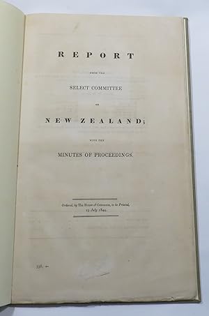 Seller image for Report from the Select Committee on New Zealand; with the Minutes of Proceedings. for sale by Renaissance Books, ANZAAB / ILAB