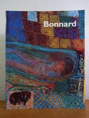 Imagen del vendedor de Bonnard. Exhibition held at Tate Gallery, London, 12 February - 17 May 1998, and at The Museum of Modern Art, New York, 17 June - 13 October 1998 a la venta por Antiquariat Weber