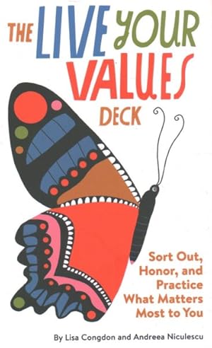 Seller image for Live Your Values Deck : Sort Out, Honor, and Practice What Matters Most to You for sale by GreatBookPricesUK