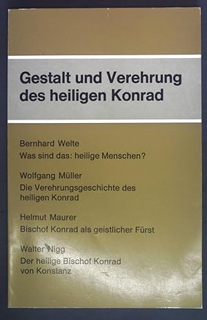 Bild des Verkufers fr Gestalt und Verehrung des heiligen Konrad. zum Verkauf von books4less (Versandantiquariat Petra Gros GmbH & Co. KG)