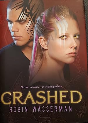 Crashed [SIGNED FIRST EDITION]