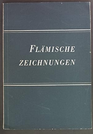 Image du vendeur pour Flmische Zeichnungen. Zeichnungen des Kupferstichkabinetts in Berlin. mis en vente par books4less (Versandantiquariat Petra Gros GmbH & Co. KG)