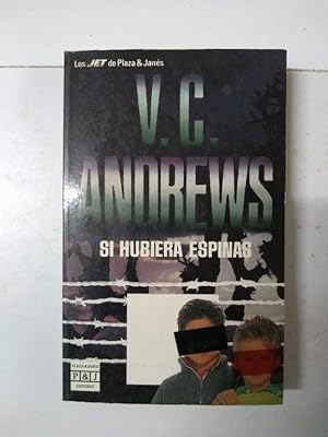 Imagen del vendedor de Si hubiera espinas a la venta por Libros Ambig