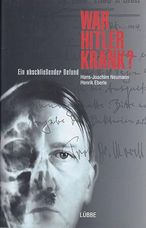 Seller image for War Hitler krank? : ein abschlieender Befund. for sale by Fundus-Online GbR Borkert Schwarz Zerfa