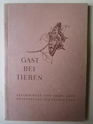 Seller image for Gast bei Tieren for sale by Antiquariat Gisa Hinrichsen
