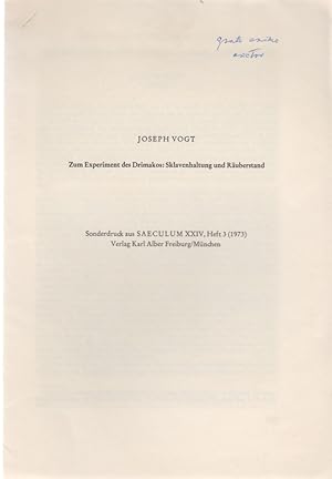 Zum Experiment des Drimakos: Sklavenhaltung und Räuberstand. [Aus: Saeculum, Bd. 24, Heft 3, 1973].