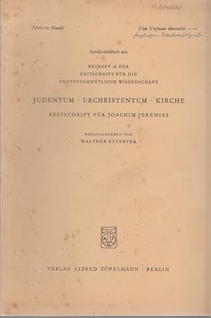 Image du vendeur pour Der Siebenarmige Leuchter und der Titusbogen. [Aus: Zeitschrift fr die Neutestamentliche Wissenschaft, Beiheft 26]. Judentum, Urchristentum, Kirche. Festschrift fr Joachim Jeremias. mis en vente par Fundus-Online GbR Borkert Schwarz Zerfa