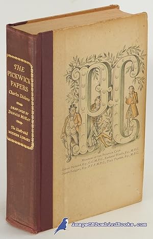 The Posthumous Papers of the Pickwick Club [The Pickwick Papers] (Illustrated Modern Library #204.1)