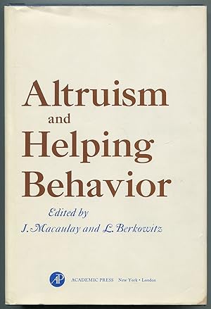 Bild des Verkufers fr Altruism and Helping Behavior: Social Psychological Studies of some Antecedents and Consequences zum Verkauf von Between the Covers-Rare Books, Inc. ABAA