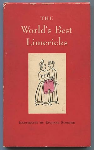 Bild des Verkufers fr The World's Best Limericks zum Verkauf von Between the Covers-Rare Books, Inc. ABAA