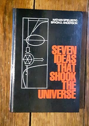 Seller image for Seven Ideas That Shook The Universe for sale by Grandma Betty's Books