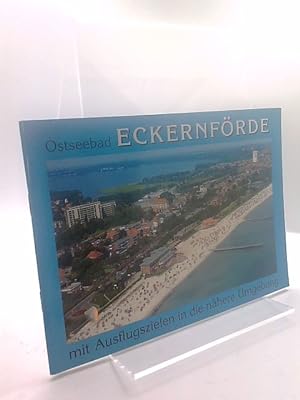 Ostseebad Eckernförde - mit Ausflugszielen in die nähere Umgebung Ostseebad Eckernförde und sein ...