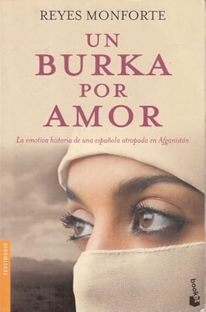 Imagen del vendedor de UN BURKA POR AMOR a la venta por Librera Vobiscum