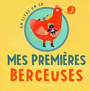 Image du vendeur pour Mes premires berceuses. 28 berceuses illustres mis en vente par WeBuyBooks