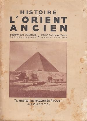 Image du vendeur pour HISTOIRE DE L'ORIENT ANCIEN mis en vente par Librera Vobiscum