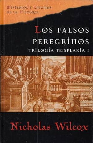 Imagen del vendedor de LOS FALSOS PEREGRINOS. TRILOGA TEMPLARIA I a la venta por Librera Vobiscum