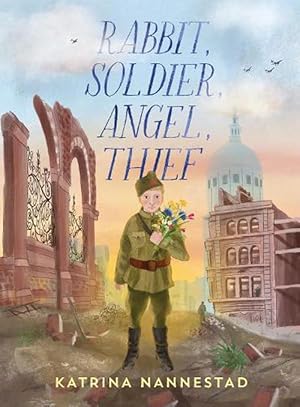 Seller image for Rabbit, Soldier, Angel, Thief (Hardcover) for sale by Grand Eagle Retail