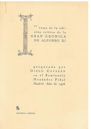 Immagine del venditore per Fuentes Cronsticas de la Historia de Espaa. Vol. IV. GRAN CRNICA DE ALFONSO XI. 2 Vols venduto da Librera Torren de Rueda