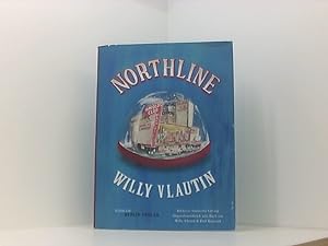 Imagen del vendedor de Northline: Roman a la venta por Book Broker