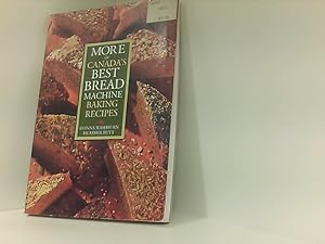 Seller image for More of Canada's Best Bread Machine Baking Recipes for sale by Book Broker